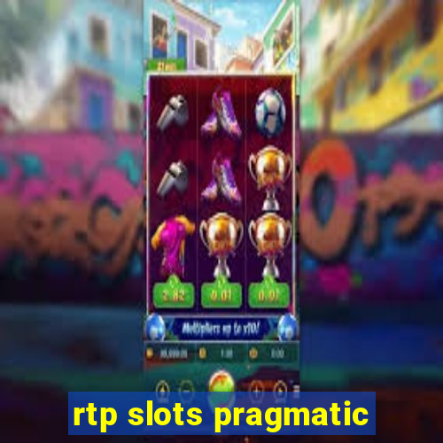 rtp slots pragmatic